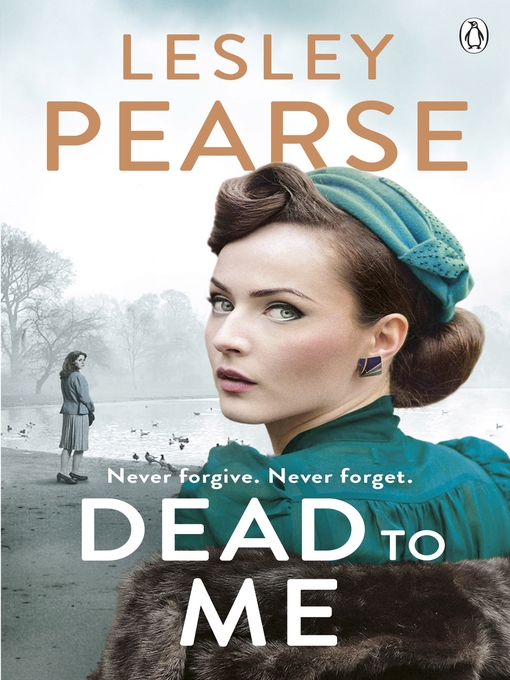 Title details for Dead to Me by Lesley Pearse - Available
